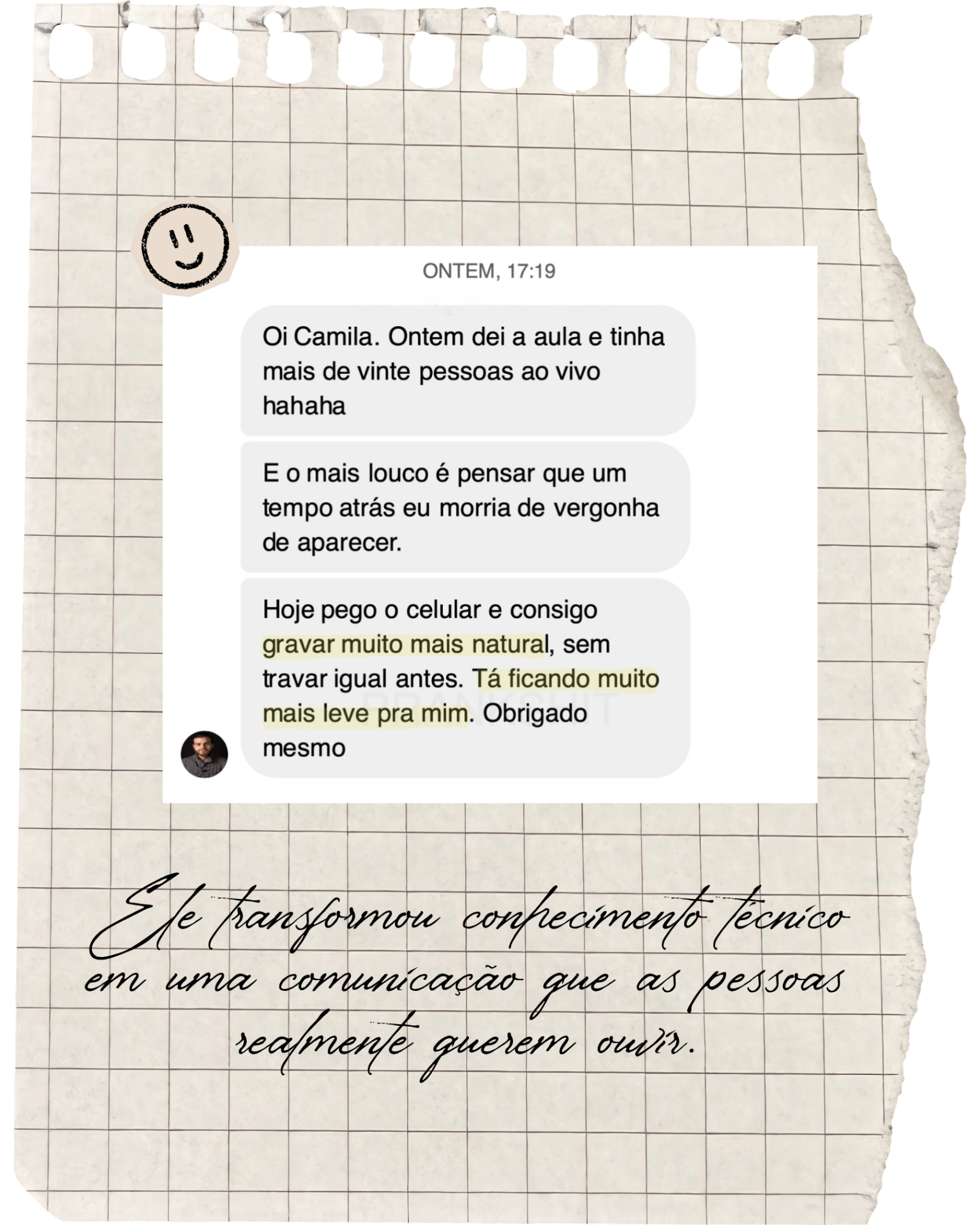Conversa de WhatsApp de aluno relatando aula com mais de vinte pessoas ao vivo e gravações mais naturais após o método
